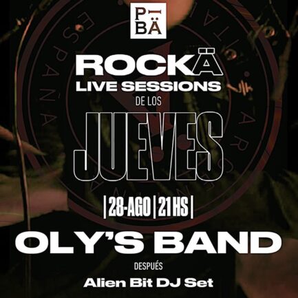 ROCKÄ Live Sessions -  Todos los jueves en PIBÄ - 28 de Agosto