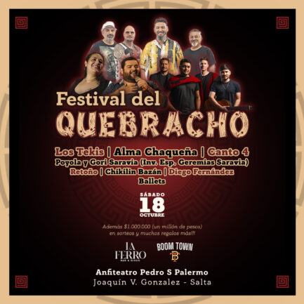 Festival del Quebracho 2025 - 18 de Octubre