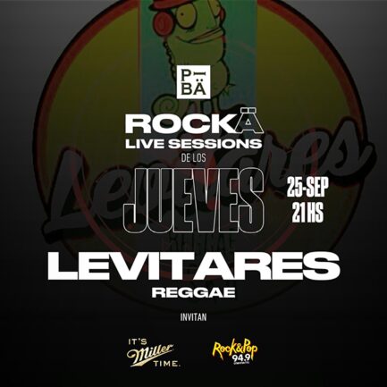 ROCKÄ Live Sessions - Todos los jueves en PIBÄ - 25 de Septiembre