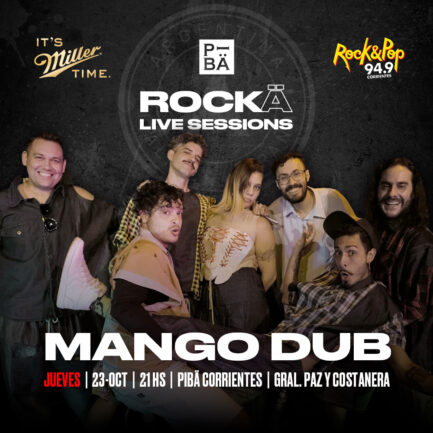 ROCKÄ Live Sessions -  Todos los jueves en PIBÄ - 23 de Octubre